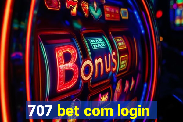 707 bet com login